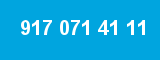 917 071 41 11 917 071 41 11